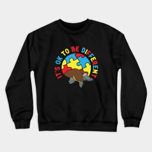 Autism Awareness It's OK to Be Different Platypus Crewneck Sweatshirt